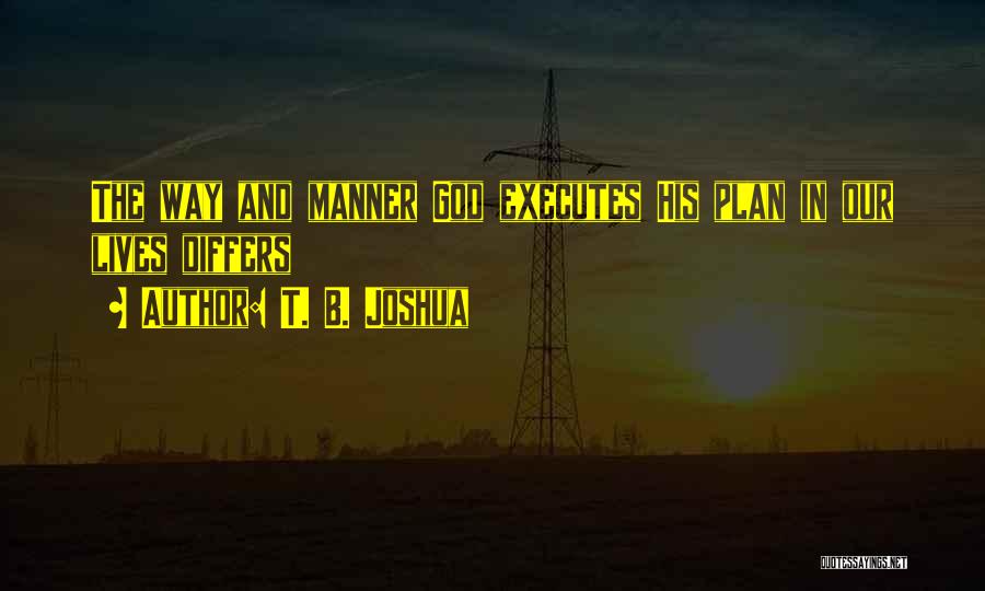 T. B. Joshua Quotes 1737295