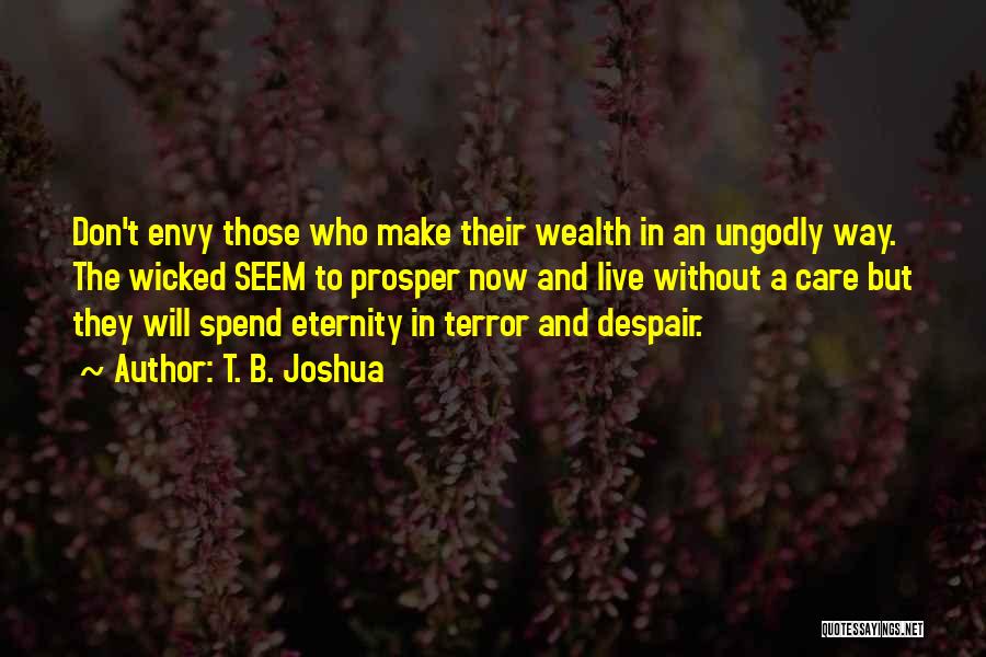 T. B. Joshua Quotes 1776357