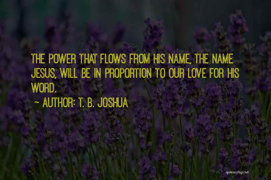T. B. Joshua Quotes 1992019