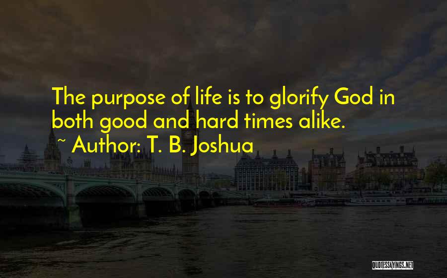 T. B. Joshua Quotes 406919