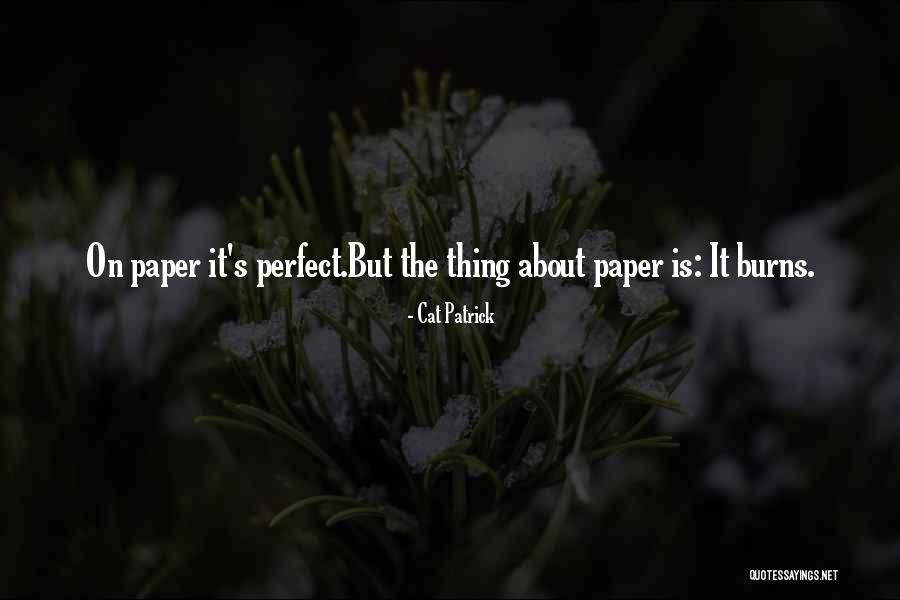 T Bag Bagwell Quotes By Cat Patrick T Bag Bagwell Quotes By Cat Patrick