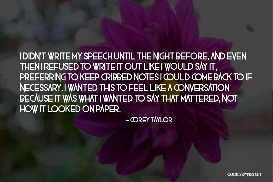 T-bag Memorable Quotes By Corey Taylor T-bag Memorable Quotes By Corey Taylor