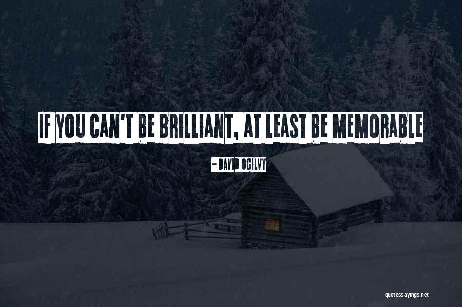 T-bag Memorable Quotes By David Ogilvy T-bag Memorable Quotes By David Ogilvy