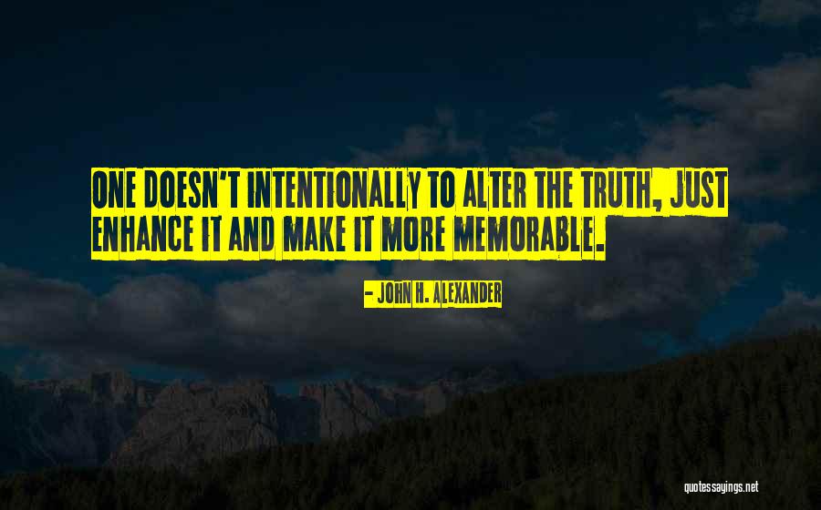 T-bag Memorable Quotes By John H. Alexander T-bag Memorable Quotes By John H. Alexander