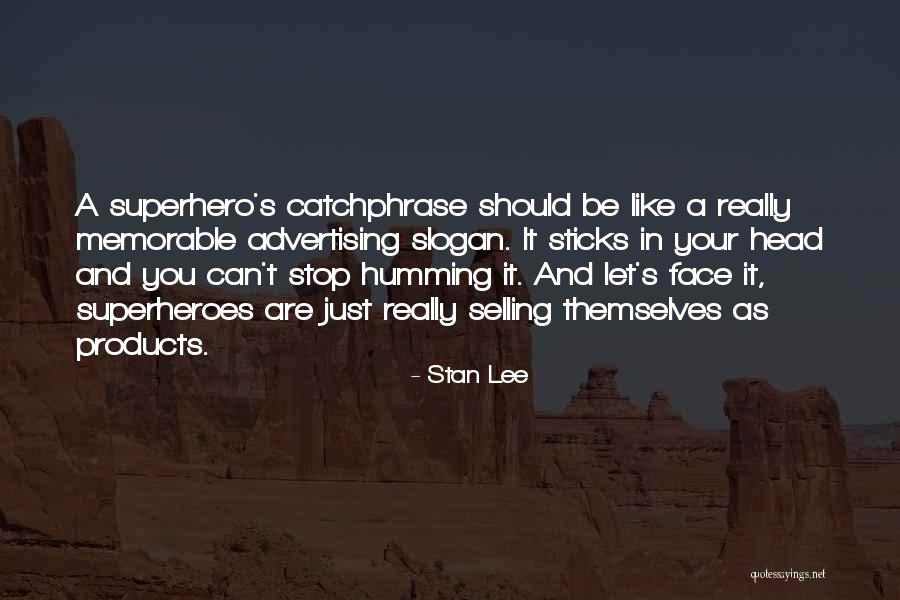 T-bag Memorable Quotes By Stan Lee T-bag Memorable Quotes By Stan Lee