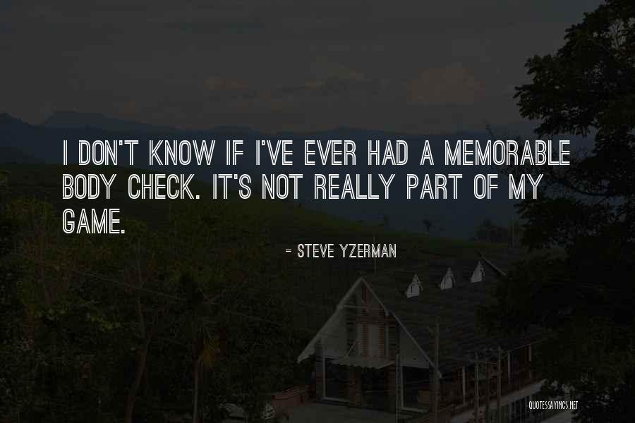 T-bag Memorable Quotes By Steve Yzerman T-bag Memorable Quotes By Steve Yzerman