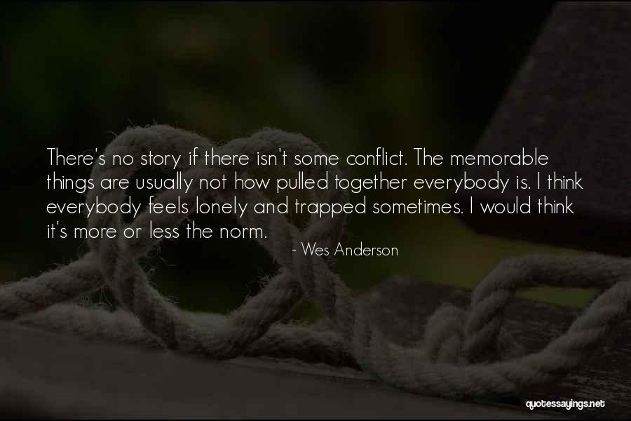 T-bag Memorable Quotes By Wes Anderson T-bag Memorable Quotes By Wes Anderson
