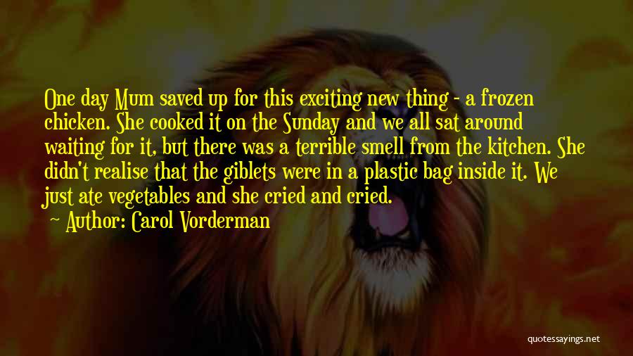T Bag Quotes By Carol Vorderman