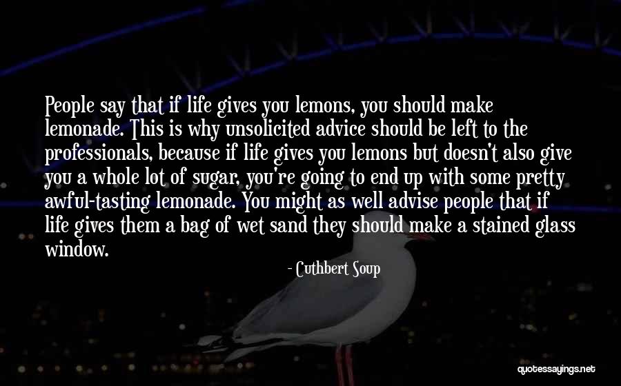 T Bag Quotes By Cuthbert Soup T Bag Quotes By Cuthbert Soup