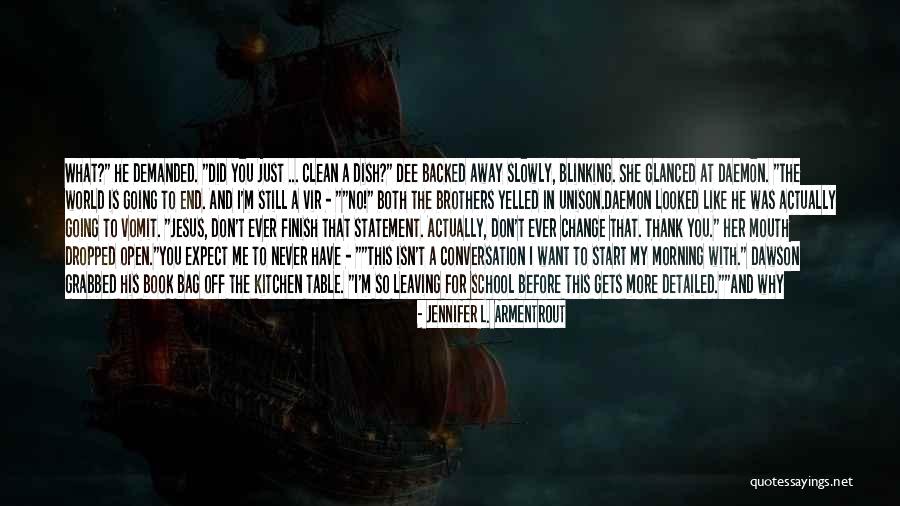 T Bag Quotes By Jennifer L. Armentrout T Bag Quotes By Jennifer L. Armentrout