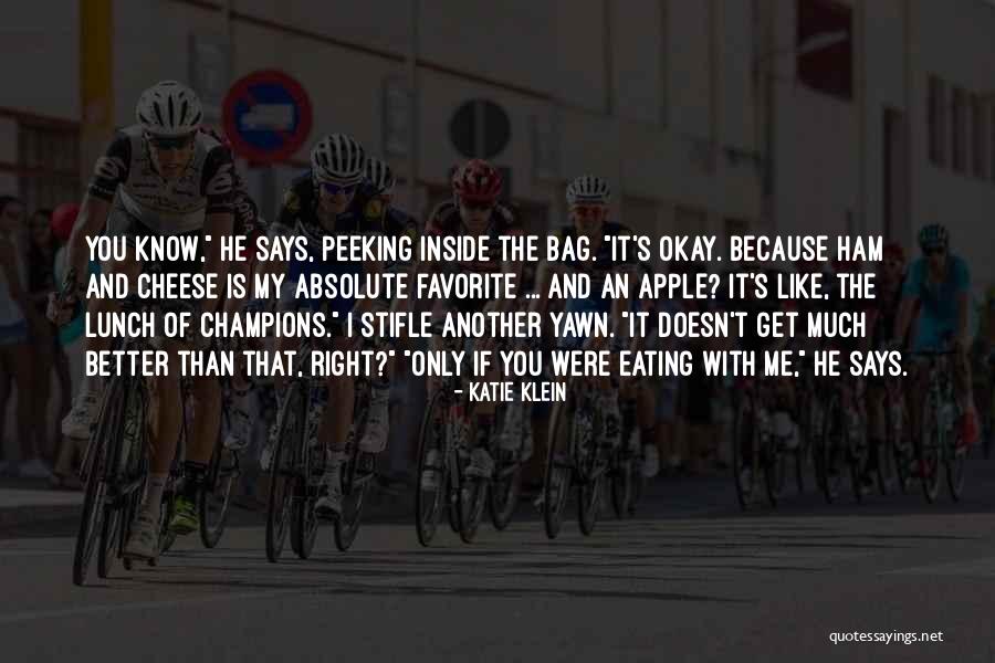 T Bag Quotes By Katie Klein T Bag Quotes By Katie Klein
