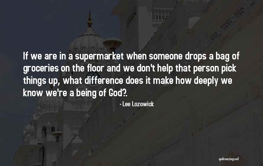 T Bag Quotes By Lee Lozowick T Bag Quotes By Lee Lozowick