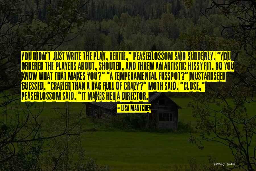 T Bag Quotes By Lisa Mantchev T Bag Quotes By Lisa Mantchev