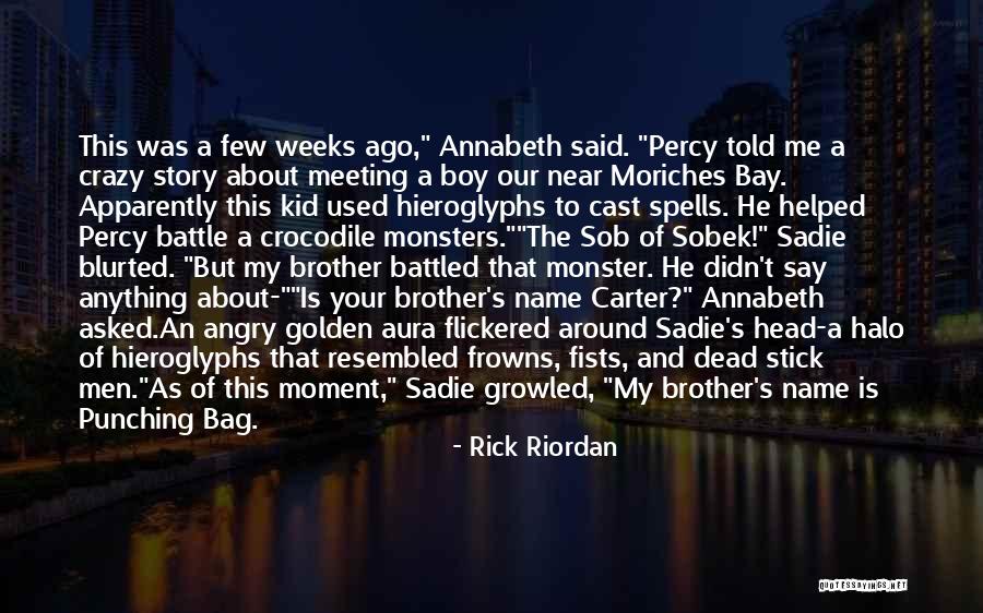 T Bag Quotes By Rick Riordan T Bag Quotes By Rick Riordan