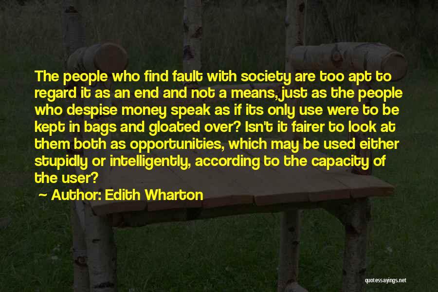 T Bags Quotes By Edith Wharton