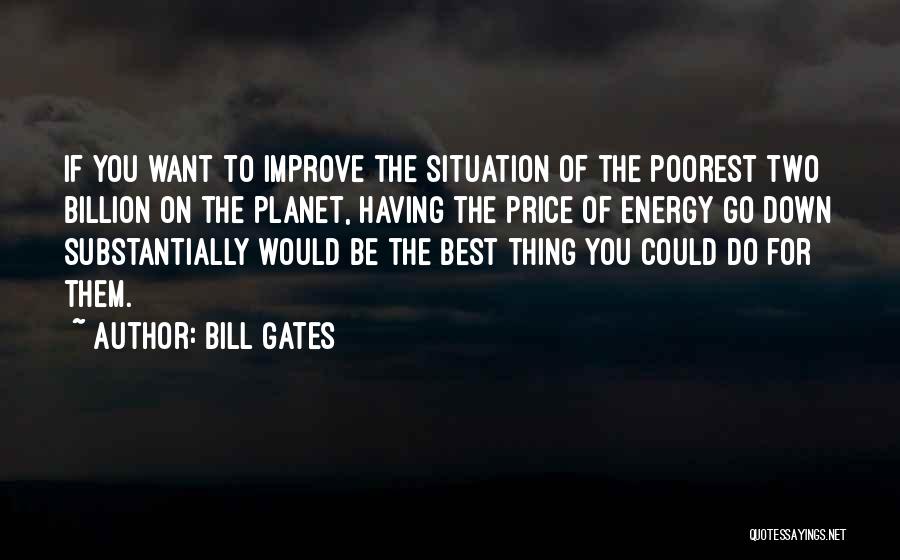 T Bill Price Quotes By Bill Gates