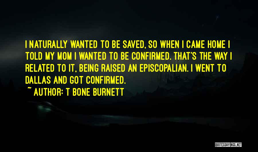 T Bone Burnett Quotes 1401562