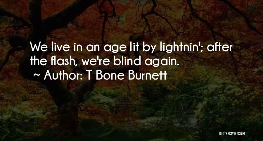 T Bone Burnett Quotes 349975