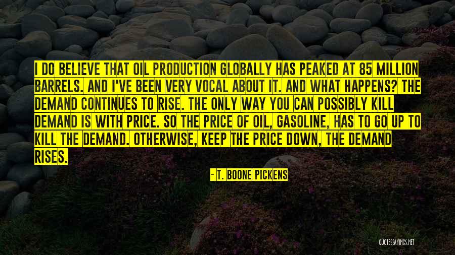 T. Boone Pickens Quotes 1023452