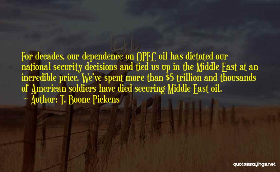 T. Boone Pickens Quotes 1977796