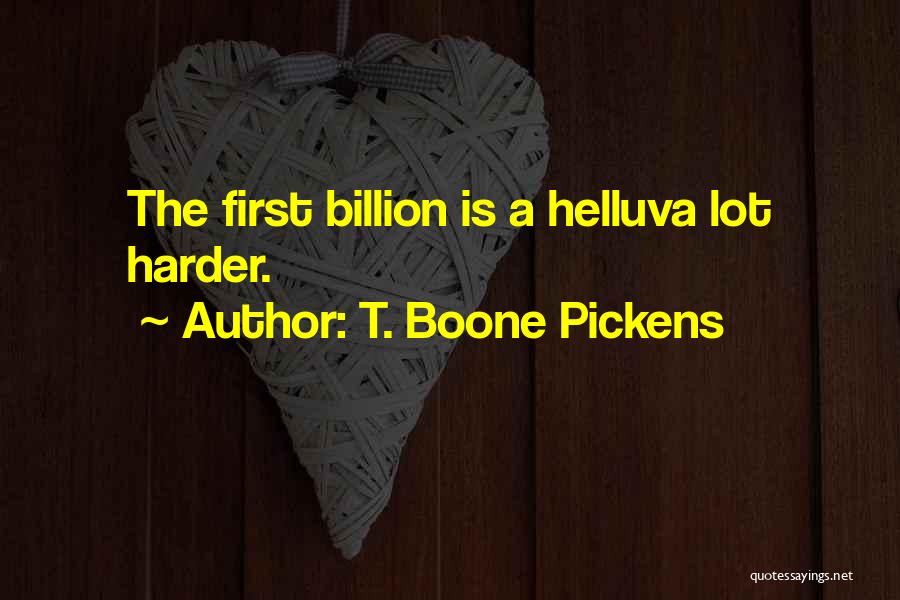 T. Boone Pickens Quotes 282130