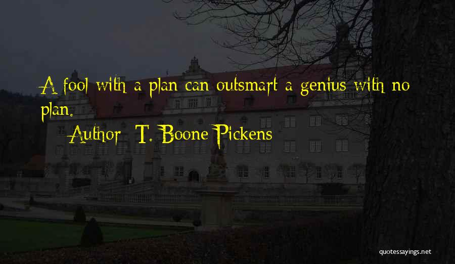 T. Boone Pickens Quotes 782612