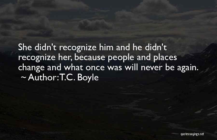 T.C. Boyle Quotes 1339133