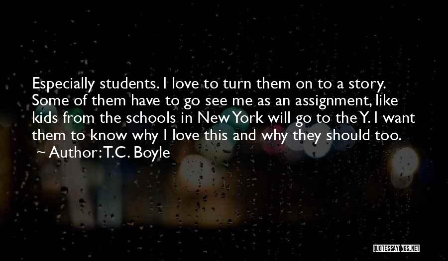 T.C. Boyle Quotes 314471