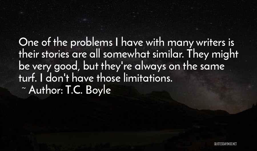 T.C. Boyle Quotes 471247