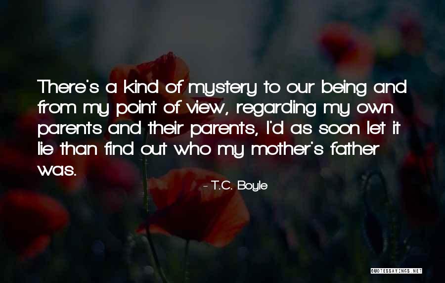 T C S D Quotes By T.C. Boyle T C S D Quotes By T.C. Boyle