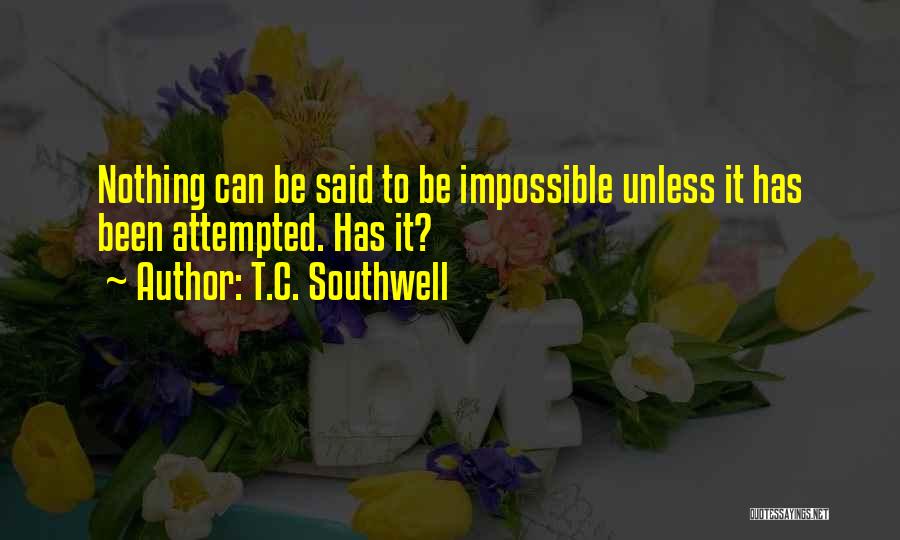 T.C. Southwell Quotes 1288692