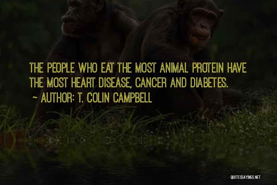 T. Colin Campbell Quotes 1628695