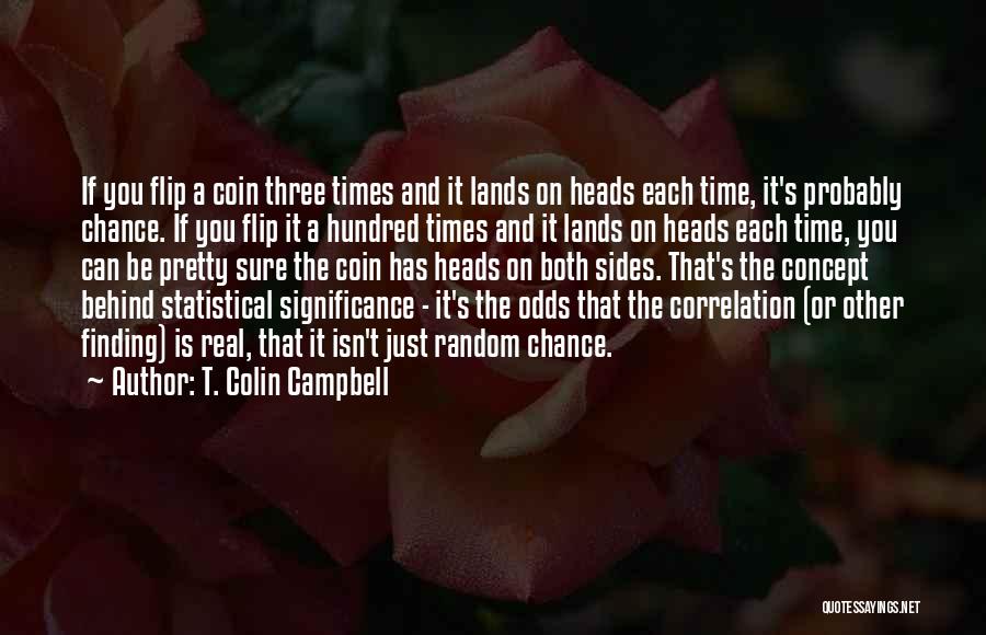 T. Colin Campbell Quotes 1670080