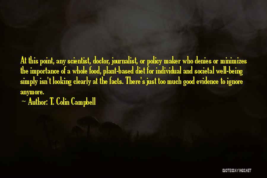 T. Colin Campbell Quotes 554191