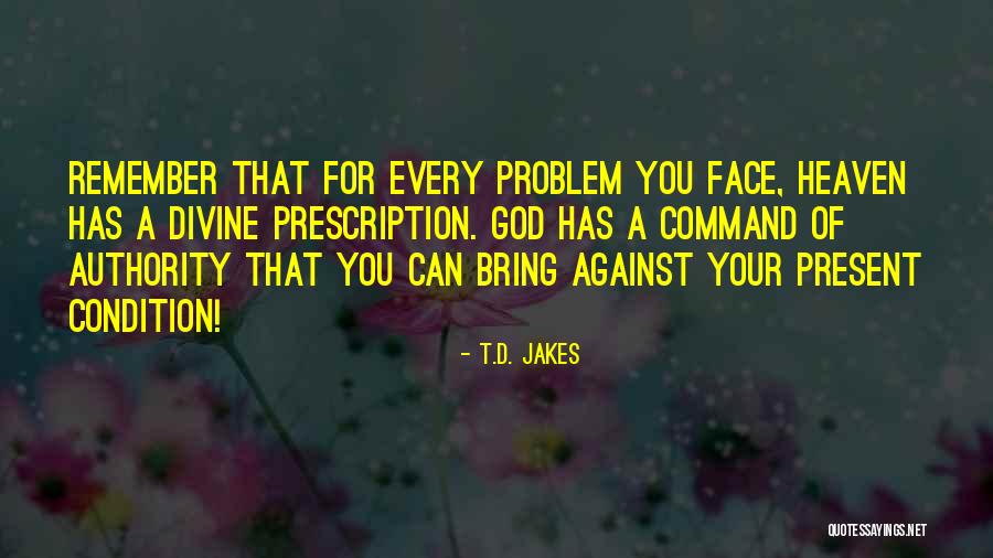 T.D. Jakes Quotes 1208774