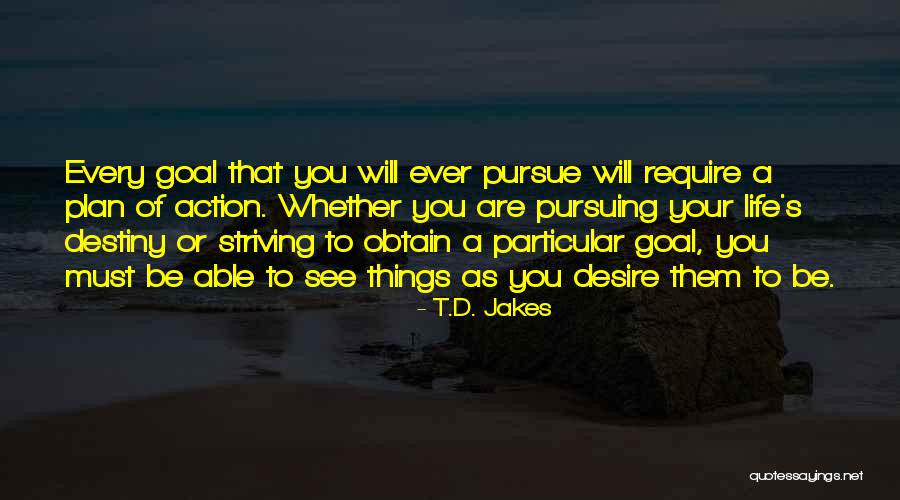 T.D. Jakes Quotes 1517334