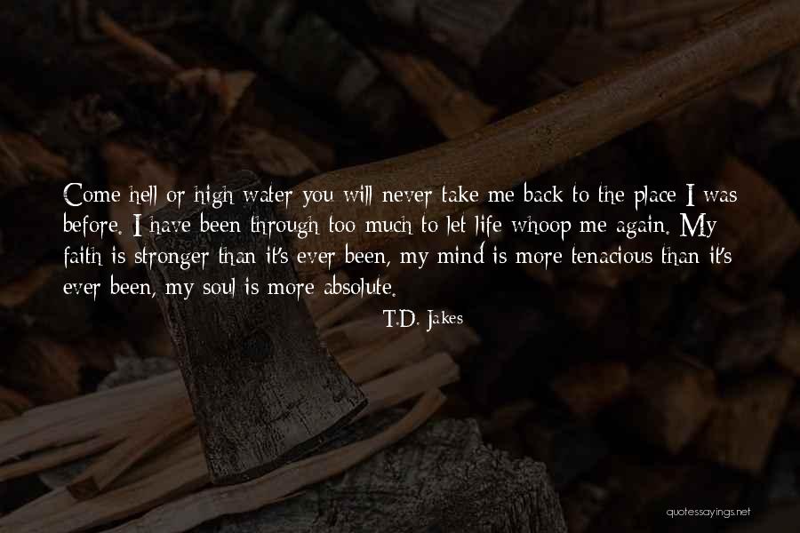 T.D. Jakes Quotes 158681