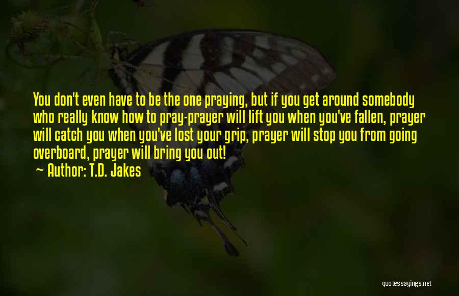 T.D. Jakes Quotes 1716644