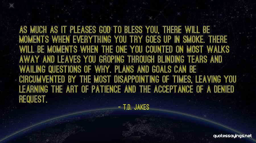 T.D. Jakes Quotes 2057456