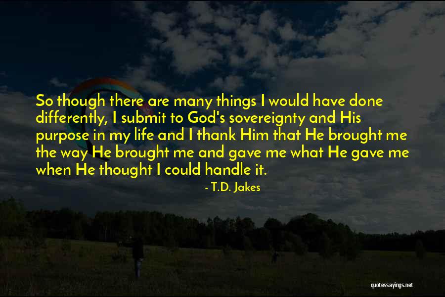 T.D. Jakes Quotes 305848