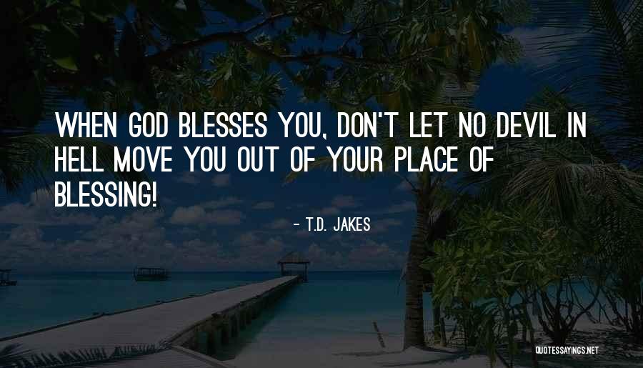 T.D. Jakes Quotes 885673