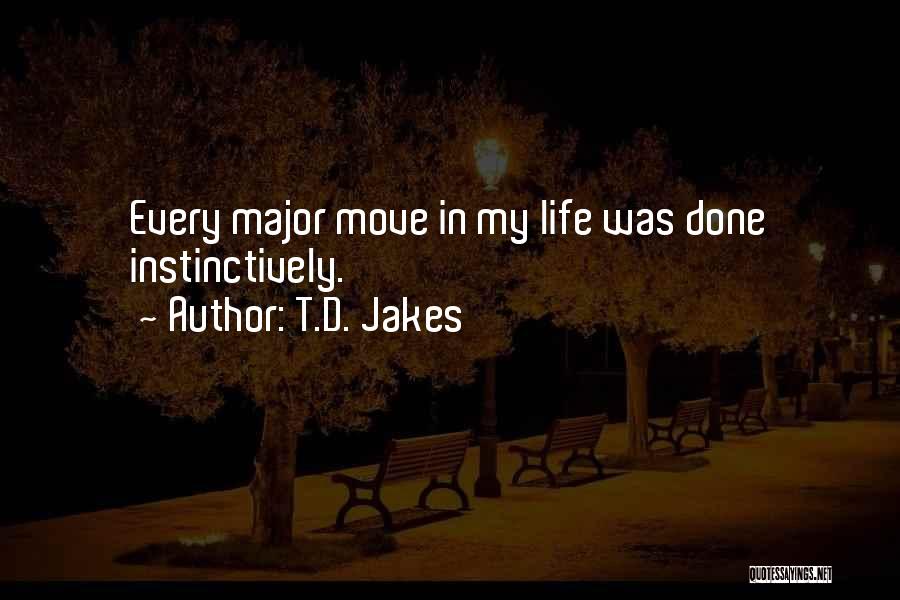 T.D. Jakes Quotes 923935