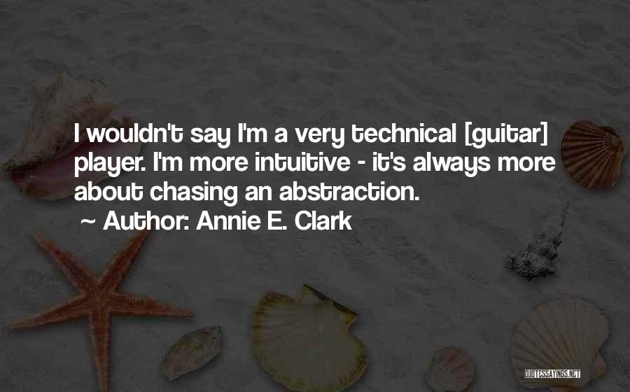 T.e.a.m Quotes By Annie E. Clark
