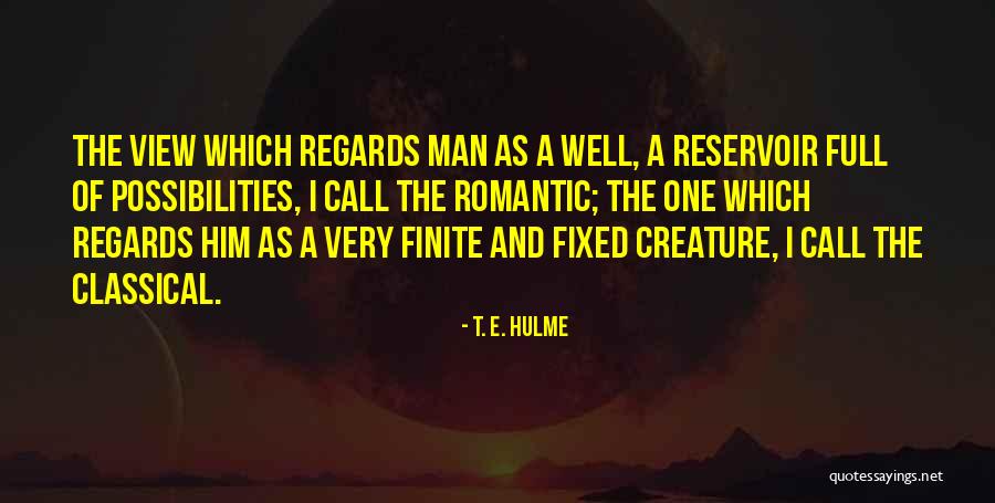 T. E. Hulme Quotes 148565