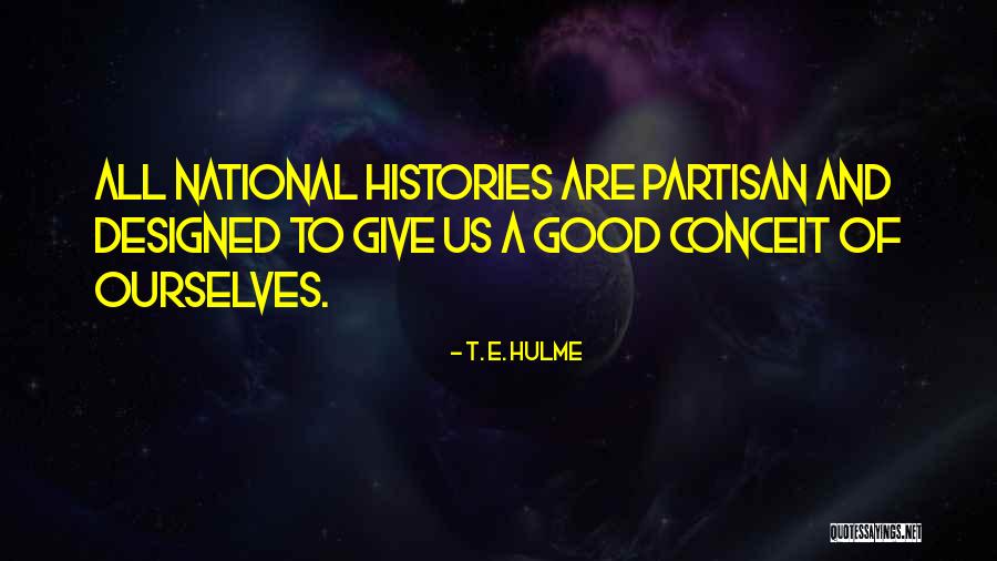 T. E. Hulme Quotes 1779891