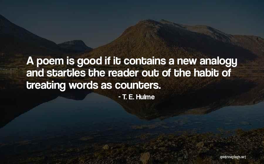 T. E. Hulme Quotes 190332