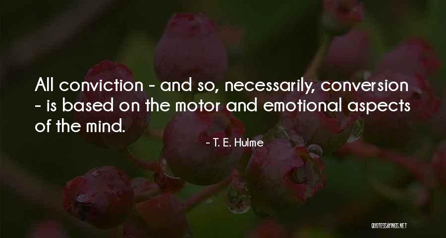 T. E. Hulme Quotes 2139020