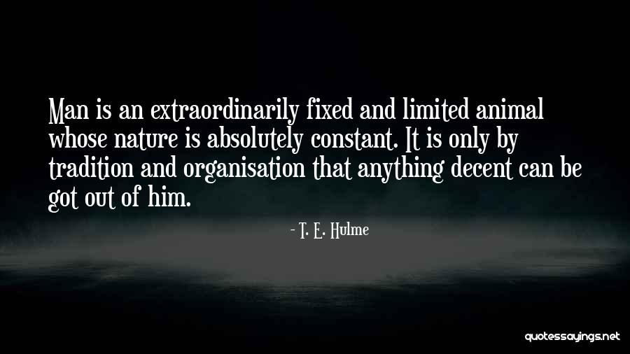 T. E. Hulme Quotes 404404 T. E. Hulme Quotes 404404