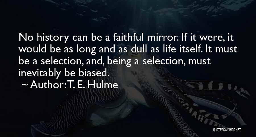 T. E. Hulme Quotes 913208