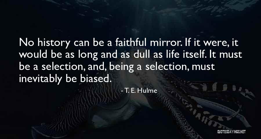 T. E. Hulme Quotes 913208